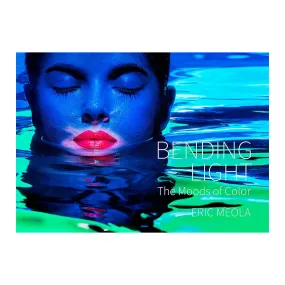 Bending Light: The Moods of Color