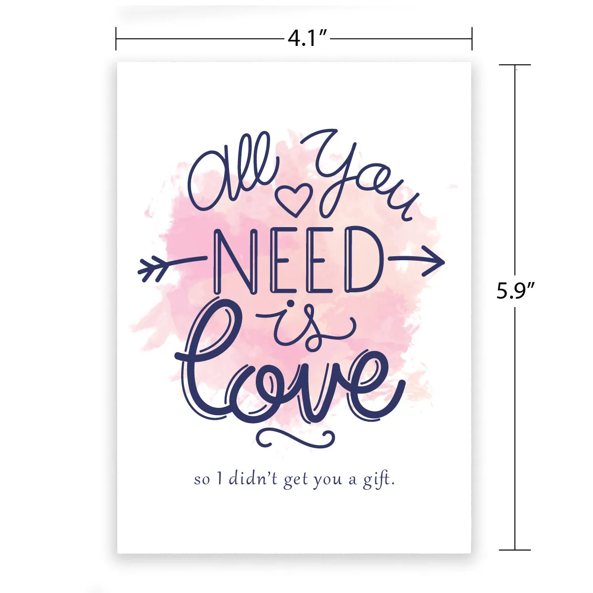 Funny Greeting Card - All You Need Is Love