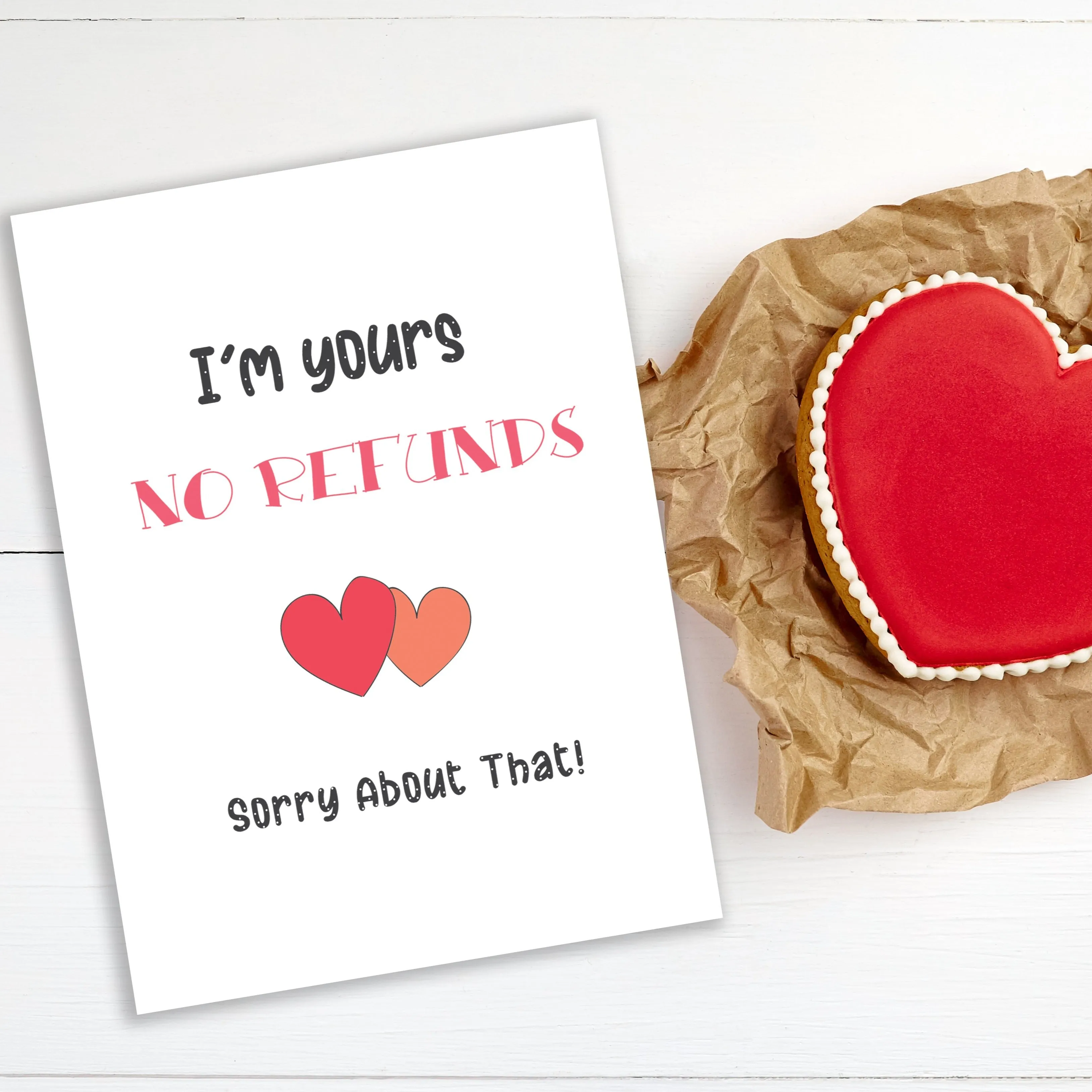 Funny Greeting Card - No Refunds